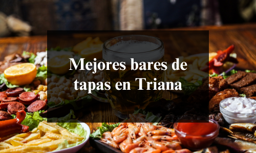 mejores bares de tapas en triana